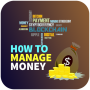 How to Manage Money Tips